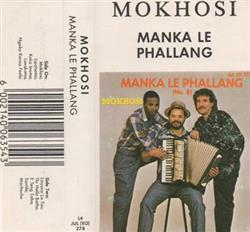 Download Manka Le Phallang - Mokhosi