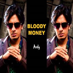 Download Axdy - Bloody Money