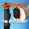 descargar álbum The Replicant - Acid Sahin