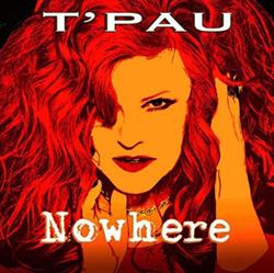 Download T'Pau - Nowhere