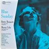 baixar álbum Betty Bennett, Maria Cole - Blue Sunday