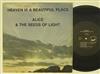 online luisteren Alice & The Seeds Of Light - Heaven Is A Beautiful Place