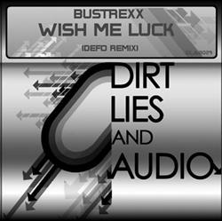 Download Bustrexx - Wish Me Luck