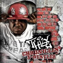 Download Thi'sl - Chronicles Of An X Hustler