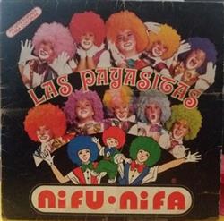 Download Las Payasitas Ni Fu Ni Fa - Las Payasitas Ni Fu Ni Fa II