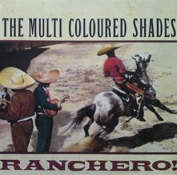 Download The Multi Coloured Shades - Ranchero