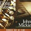 écouter en ligne Doug Cassens, John Mickie - Runnin Out Of Time