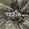  Dark Machines - Reload The Fire