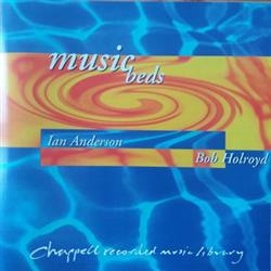 Download Ian Anderson , Bob Holroyd - Music Beds