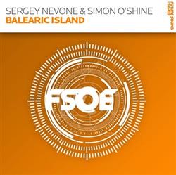 Download Sergey Nevone & Simon O'Shine - Balearic Island