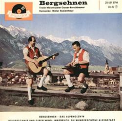 Download Tiroler Meisterjodler GasserKerschbaumer - Bergsehnen