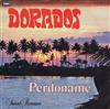 escuchar en línea Dorados - Perdoname