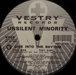 Download Unsilent Minority - Give Into The Rhythm