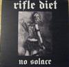 descargar álbum Rifle Diet - No Solace