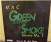 descargar álbum Madd Azz Chicin - Green Country Smoke Mixtape Vol1