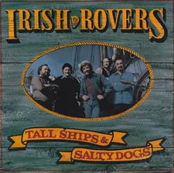 Download Irish Rovers - Tall Ships Salty Dogs