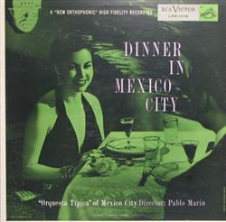 Download Orquesta Típica Of Mexico City Director Pablo Marin - Dinner In Mexico City