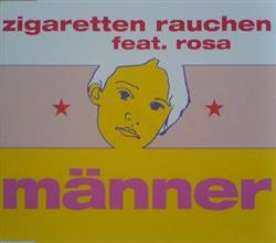 Download Zigaretten Rauchen Feat Rosa - Männer