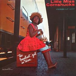 Download Little Miss Cornshucks - The Loneliest Girl In Town