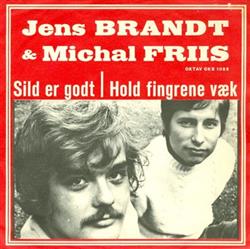 Download Jens Brandt & Michael Friis - Sild Er Godt