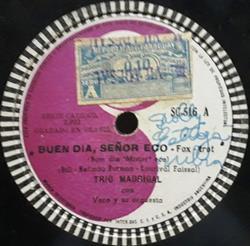 Download Trio Madrigal Con Vero Y Su Orquesta - Buen Día Señor Eco Bom Dia Mister Eco Baión De Copacabana Baião De Copacabana