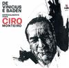 last ned album Ciro Monteiro - De Vinicius E Baden Especialmente Para Ciro Monteiro