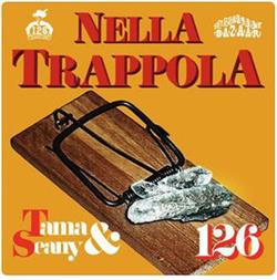 Download Ketama126 & Seany126 - Nella Trappola