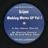 escuchar en línea De Groove - Making Waves EP Vol 1