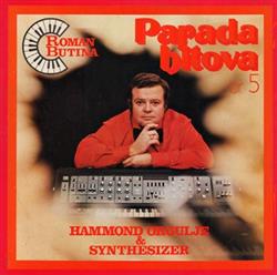 Download Roman Butina - Parada Hitova Br 5 Hammond Orgulje Synthesizer