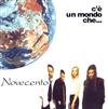 ladda ner album Novecento - Cè Un Mondo Che