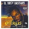 baixar álbum Ol' Dirty Bastard - The Return Of Osirus