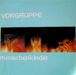 Download Vorgruppe - Menschenkinder