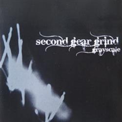 Download Second Gear Grind - Grayscale