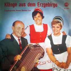 Download Erzgebirgisches WernerGüntherTrio - Klänge Aus Dem Erzgebirge