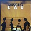 descargar álbum Muskulo - LAU