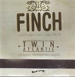 Download Finch & Twin Atlantic - Finch Twin Atlantic Split EP