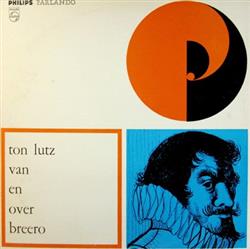 Download Ton Lutz, Breero - Van En Over Breero