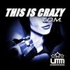 lataa albumi TOM - This Is Crazy