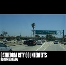 Download Norman Fairbanks - Cathedral City Counterfeits