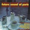 ouvir online Various - Future Sound Of Paris