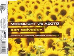 Download Moonlight vs Azoto - San Salvador