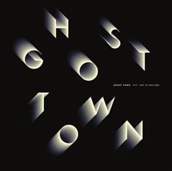 Download Ghost Town - Sky Is Falling