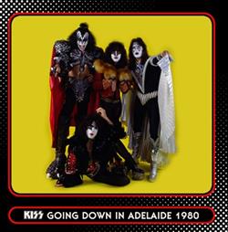 Download Kiss - Going Down In Adelaide