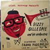 lataa albumi Dizzy Gillespie And His Orchestra Featuring Chano Pozo - Gene Norman Presents Dizzy Gillespie And His Orchestra Featuring Chano Pozo