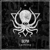 ladda ner album Sepia - Lurking