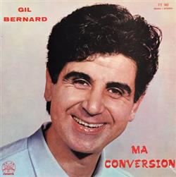 Download Gil Bernard - Ma Conversion