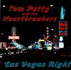 télécharger l'album Tom Petty And The Heartbreakers - Las Vegas Night