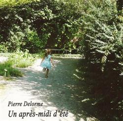 Download Pierre Delorme - Un Après Midi dÉté