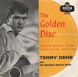 Download Terry Dene With The Malcolm Lockyer Group - The Golden Disc