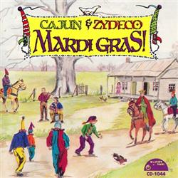 Download Various - Cajun Zydeco Mardi Gras